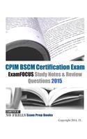 CPIM BSCM Certification Exam ExamFOCUS Study Notes & Review Questions 2015