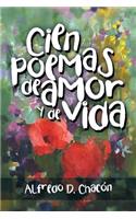 Cien poemas de amor y de vida