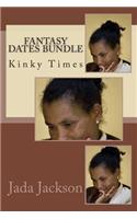 Fantasy Dates Bundle: Kinky Times