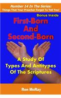 First-Born And Second-Born