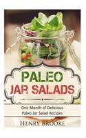 Paleo Jar Salads