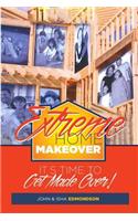 Extreme Home Makeover