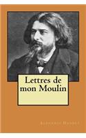 Lettres de mon Moulin