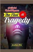 Artificial Unintelligence: The First AI Tragedy
