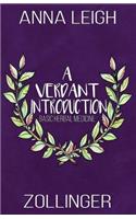 A Verdant Introduction: Basic Herbal Medicine(1 A Verdant Introduction)