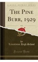 The Pine Burr, 1929, Vol. 8 (Classic Reprint)
