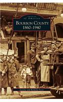 Bourbon County: 1860-1940(English)