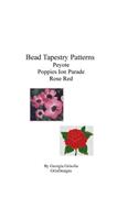 Bead Tapestry Patterns Peyote Poppies On Parade Rose Red: (English)