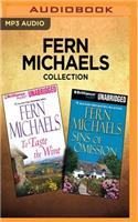 Fern Michaels Collection - To Taste the Wine & Sins of Omission