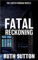 Fatal Reckoning