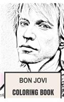 Bon Jovi Coloring Book: American Rock Band and Epic Legendary Frontman Songwriter Inspired Adult Coloring Book