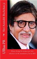 Shri Amitabh Bachchan ji