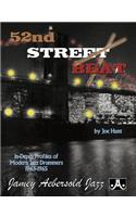 52nd Street Beat: In-Depth Profiles of Modern Jazz Drummers 1945--1965