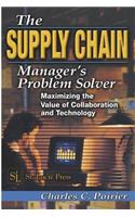 The Supply Chain Manager's Problem-Solver