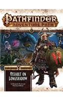 Pathfinder Adventure Path: Ironfang Invasion Part 3 of 6-Assault on Longshadow