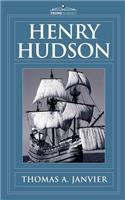 Henry Hudson: A Brief Statement of His Aims & His Achievements(English)