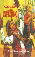 Camino del infierno (Coleccion Oeste)