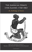The American Debate over Slavery, 1760-1865