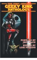 The First Annual Geeky Kink Anthology