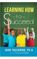 Learning How to Succeed