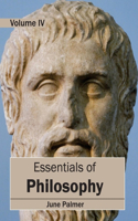 Essentials of Philosophy: Volume IV