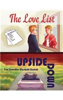 Comedy Times Two: The Love List and Upside Down