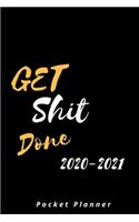 Get Shit Done 2020-2021