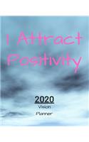 I Attract Positivity