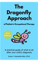 Dragonfly Approach of Pediatric Occupational Therapy