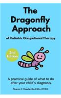 The Dragonfly Approach of Pediatric Occupational Therapy