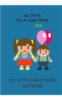 My little brothers notepad: Journal 100 pages of lined paper, notebook, notepad, diary