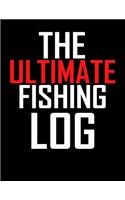 The Ultimate Fishing Log Book