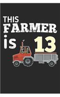 This Farmer is 13