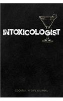 Intoxicologist - Cocktail Recipe Journal