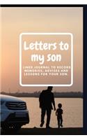 Letters to my son
