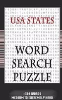 USA States WORD SEARCH PUZZLE +300 WORDS Medium To Extremely Hard: AND MANY MORE OTHER TOPICS, With Solutions, 8x11' 80 Pages, All Ages: Kids 7-10, Solvable Word Search Puzzles, Seniors And Adults.