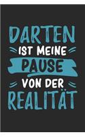 Darten Ist Meine Pause Von Der Realität