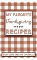 My Favorite Thanksgiving Recipes