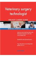 Veterinary surgery technologist RED-HOT Career; 2510 REAL Interview Questions