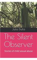 The Silent Observer
