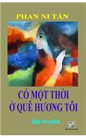 Co Mot Thoi O Que Huong Toi
