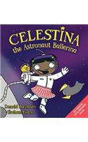 Celestina the Astronaut Ballerina