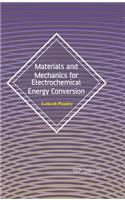 Materials and Mechanics for Electrochemical Energy Conversion