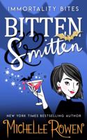 Bitten & Smitten: (Immortality Bites)