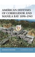 American Defenses of Corregidor and Manila Bay 1898–1945