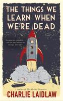 Things We Learn When We're Dead