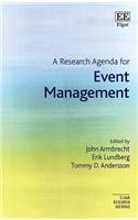 A Research Agenda for Event Management (Elgar Research Agendas)