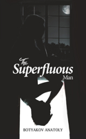 The Superfluous Man