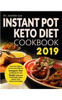 Instant Pot Keto Diet Cookbook 2019