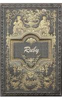 Ruby: Classic Style Blank Cookbook Recipes & Notes Featuring 120 Pages 6x9